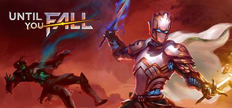 不惧跌倒 & 灵魂陨落（Until You Fall VR）