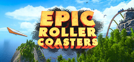 史诗过山车VR 全解锁DLC (Epic Roller Coasters)