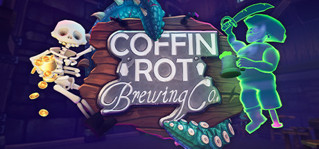 Oculus Quest 游戏《幽灵酒吧》Coffin Rot Brewing Co.