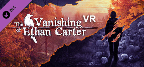 伊森卡特的消失VR(The Vanishing of Ethan Carter VR)