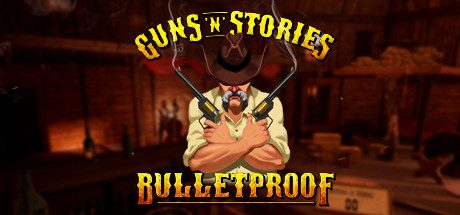Oculus Quest 游戏《Guns n Stories: Bulletproof VR》枪炮的故事