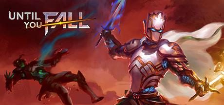 不惧跌倒 & 灵魂陨落（Until You Fall VR）