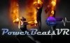力量比（PowerBeatsVR）HTC VIVE Oculus Rift Windows MR Valve Index