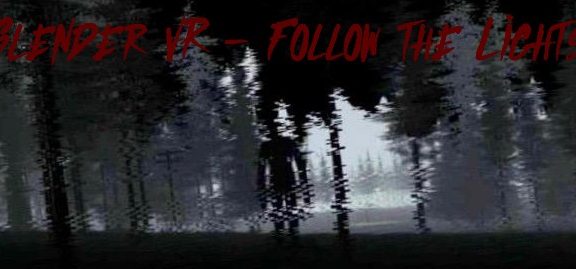 Oculus Quest游戏《SlenderVR》瘦长鬼影