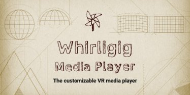Meta Quest 视频软件《VR媒体播放器》Whirligig VR Media Player