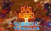 Oculus Quest 游戏《Dead and Buried II 汉化中文版》长眠地下