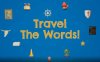 Oculus Quest 游戏《Travel The Words!》单词奥义