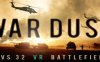 战争尘埃 (WAR DUST 32 vs 32 Battles )