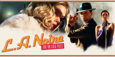黑色洛城:VR档案(L.A. Noire: The VR Case Files)