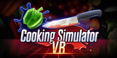 烹饪模拟器VR(Cooking Simulator VR)
