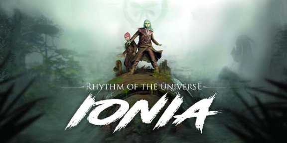 宇宙的节奏：艾欧尼亚（Rhythm of the Universe: Ionia）