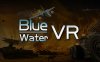 蓝水2022（Bluewater：私人军事行动 VR)