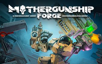 Oculus Quest 游戏《母舰：锻造》MOTHERGUNSHIP: FORGE VR
