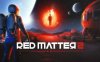 红色物质 2 简体中文版(Red Matter 2 VR)