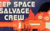 深空打捞船员 VR (Deep Space Salvage Crew VR)