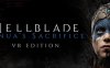 地狱之刃：塞娜的牺牲 VR 版（Hellblade: Senua’s Sacrifice VR Edition VR）