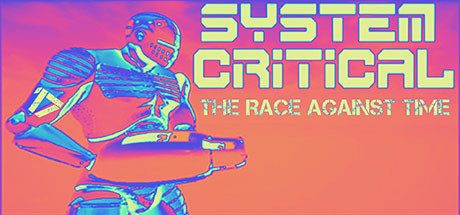 系统关键：与时间赛跑（System Critical: The Race Against Time VR）