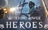 巫师塔：英雄（Witching Tower: Heroes VR）