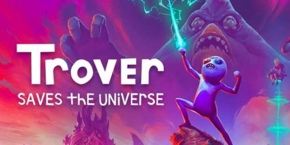 卓佛拯救宇宙 (Trover Saves the Universe)
