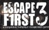 密室逃亡（Escape First 3）