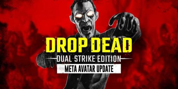 Oculus Quest 游戏《打僵尸:双重打击》Drop Dead: Dual Strike Edition