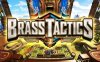 黄铜战术（Brass Tactics）