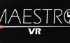 虚拟音乐演奏 (Maestro VR)
