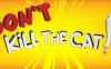 不要杀死小猫 (Don’t Kill the Cat)