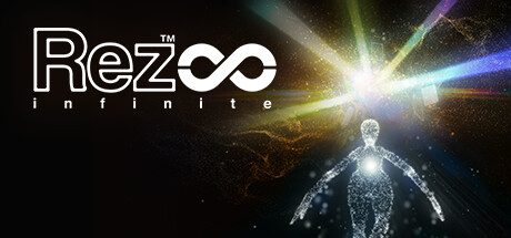 无限雷兹（Rez Infinite）