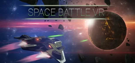 太空战VR（Space Battle VR）