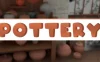 陶器制作（Pottery）