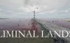 阈限土地 (Liminal Lands)