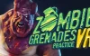僵尸手榴弹集训（Zombie Grenades Practice）
