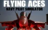 王牌飞行员 – 海军飞行员模拟器（Flying Aces – Navy Pilot Simulator）