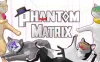 幻影矩阵（Phantom Matrix）